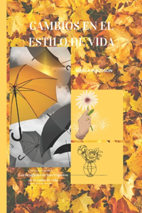 Cambios En El Estilo de Vida