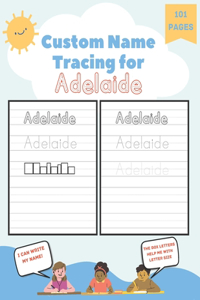 Custom Name Tracing for Adelaide