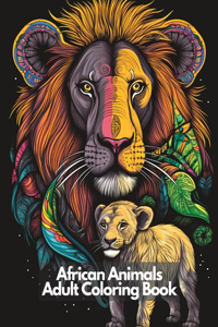 African Animals Adult Coloring Book