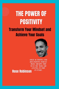 Power of Positivity