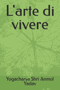 L'arte di vivere