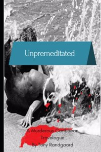 Unpremeditated