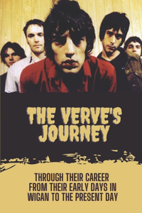 The Verve's Journey