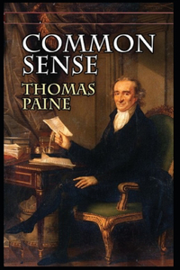 Common Sense by Thomas Paine illustrated edition