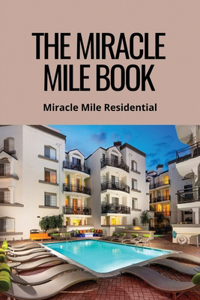 The Miracle Mile Book