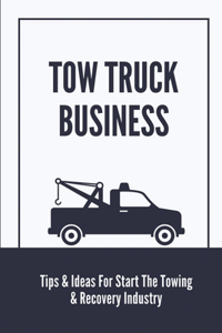 Tow Truck Business