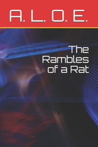 The Rambles of a Rat