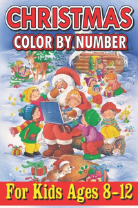 Christmas Color By Number For Kids Ages 8-12