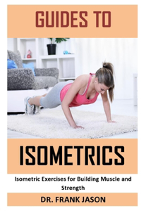 Guides to Isometrics