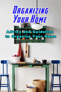 Organizing Your Home