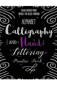 Alphabet Calligraphy and Hand Lettering Practice Book