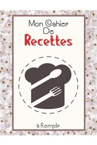 Mon Cahier De Recettes à Remplir