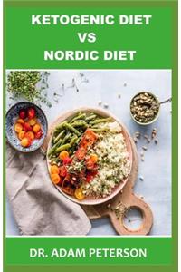 Ketogenic Diet Vs Nordic Diet