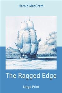 The Ragged Edge