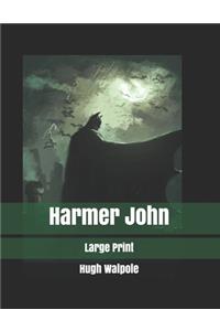 Harmer John: Large Print