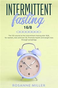 Intermittent fasting 16/8