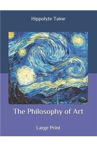 The Philosophy of Art
