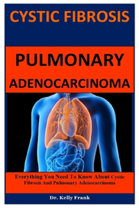 Fibrosis And Pulmonary Adenocarcinoma