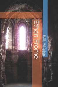 Ethan Frome