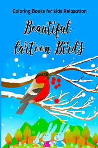 Coloring Books for kids Relaxation