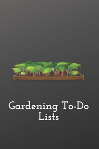 Gardening To-Do Lists