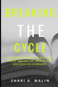 Breaking the Cycle
