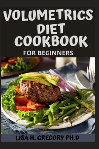 Volumetrics Diet Cookbook