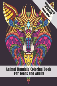 Animal Mandala Coloring Book for Teens and Adults