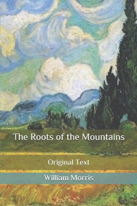 The Roots of the Mountains