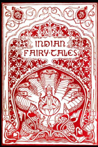Indian Fairy Tales - Illustrated