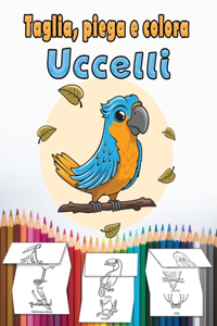 Taglia, piega e colora Uccelli