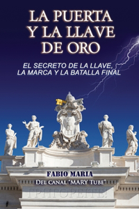 La Puerta Y La Llave de Oro