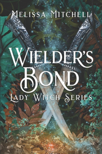 Wielder's Bond