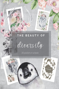 The beauty of diversity 30 posters in a book
