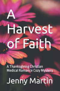 Harvest of Faith