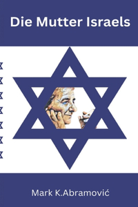 Die Mutter Israels