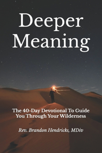 Deeper Meaning