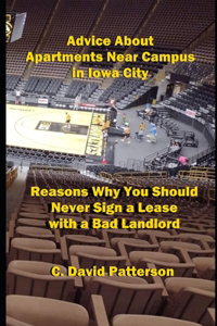 Advice About Apartments Near Campus in Iowa City