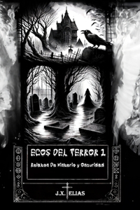 Ecos del Terror 1
