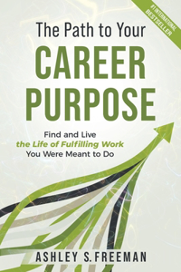 Path to Your Career Purpose