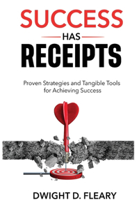 Success Has Receipts