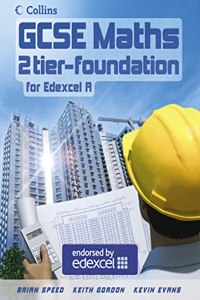 Foundation Student Book: Student 2-tier GCSE Foundation solution for Edexcel Linear (A) (GCSE Maths for Edexcel Linear (A))
