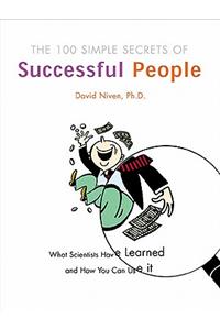 The 100 Simple Secrets of Successful People