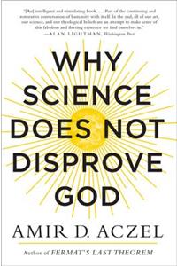 Why Science Does Not Disprove God