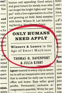 Only Humans Need Apply