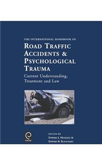 International Handbook of Road Traffic Accidents and Psychological Trauma