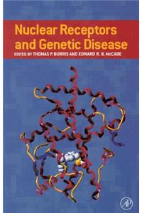 Nuclear Receptors and Genetic Disease