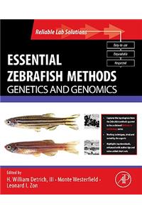 Essential Zebrafish Methods: Genetics and Genomics