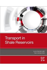 Transport in Shale Reservoirs