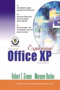 Exploring Microsoft Office XP Professional, Vol. 2: 002